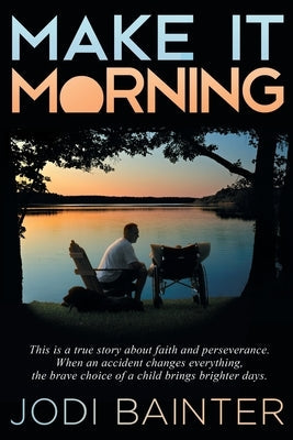 Make It Morning Paperback Make It Morning