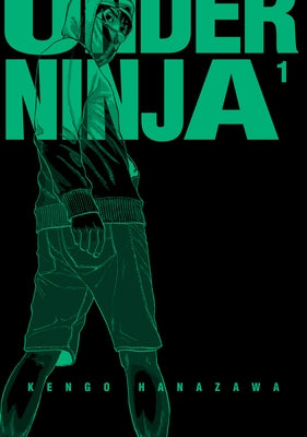 Under Ninja, Volume 1 by Hanazawa, Kengo