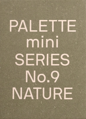 Palette Mini 09: Nature: New Earth Tone Graphics Paperback Victionary