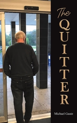 The Quitter Paperback Austin Macauley