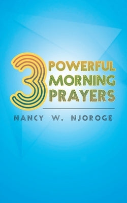3 Powerful Morning Prayers Paperback Christian Faith