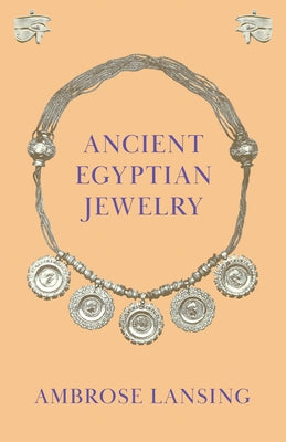 Ancient Egyptian Jewelry Paperback Church Press
