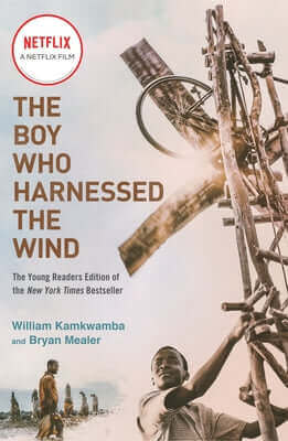 The Boy Who Harnessed the Wind (Movie Tie-In Edition): Young Readers Edition Paperback Rocky Pond Books