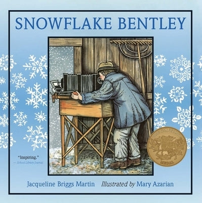 Snowflake Bentley: A Caldecott Award Winner Paperback Clarion Books