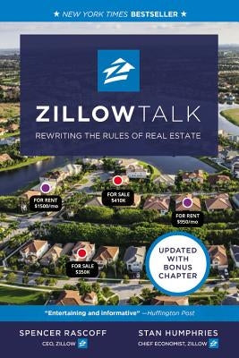 Zillow Talk: Rewriting the Rules of Real Estate Paperback Grand Central Publishing
