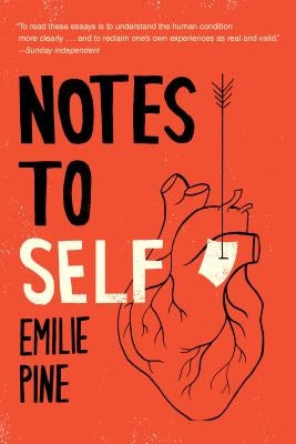 Notes to Self: Essays Paperback Dial Press