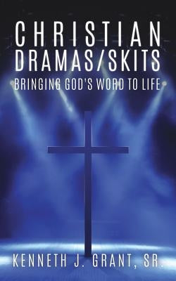 Christian Dramas/Skits Bible Xulon Press