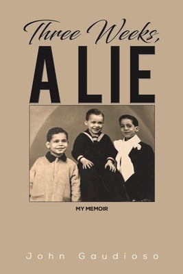 Three Weeks, a Lie Paperback Austin Macauley