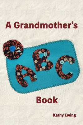 A Grandmother's ABC Book Paperback Shanti Arts Publishing