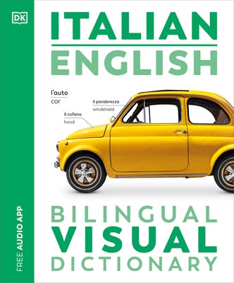 Italian English Bilingual Visual Dictionary Paperback DK Publishing (Dorling Kindersley)