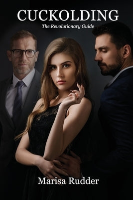 Cuckolding: The Revolutionary Guide Paperback Randall Caruso