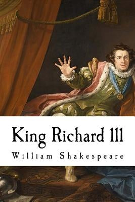 King Richard lll Paperback Createspace Independent Publishing Platform