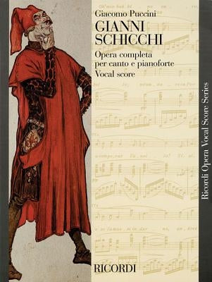 Gianni Schicchi: Opera Vocal Score Paperback Ricordi