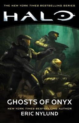 Halo: Ghosts of Onyx by Nylund, Eric