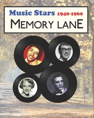 Music Stars (1940-1960) Memory Lane: large print book for dementia patients Paperback Independently Published