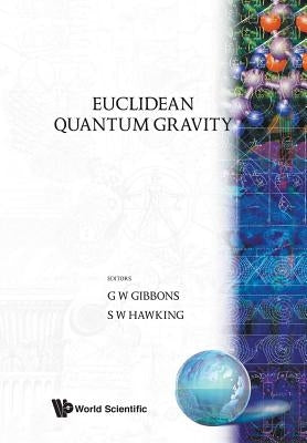 Euclidean Quantum Gravity Paperback World Scientific Publishing Company