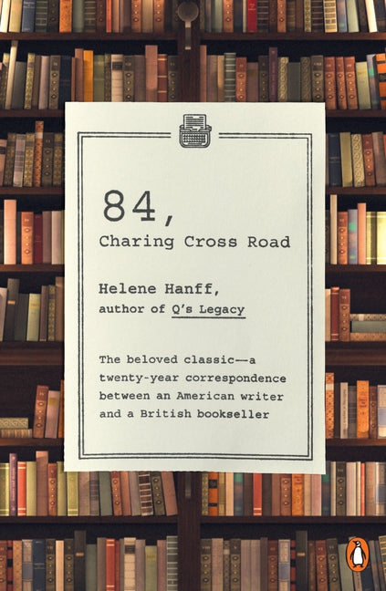 84, Charing Cross Road by Hanff, Helene