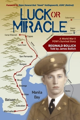 Luck or Miracle: A World War II POW's Survival Story Paperback Modern History Press