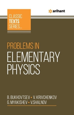 Problems In Elementary Physics Paperback Arihant Publication India Limited
