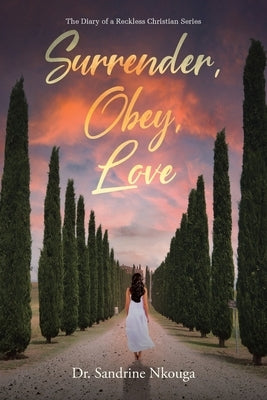 Surrender, Obey, Love Paperback Christian Faith