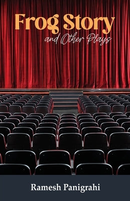 Frog Story and Other Plays Paperback Black Eagle Books