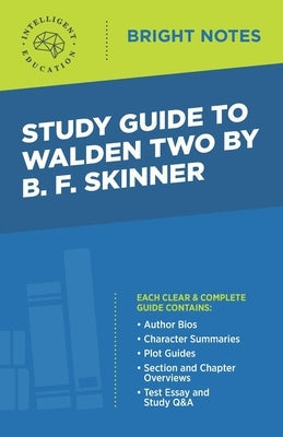 Study Guide to Walden Two by B. F. Skinner Paperback Influence Publishers