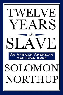 Twelve Years a Slave Paperback Wilder Publications