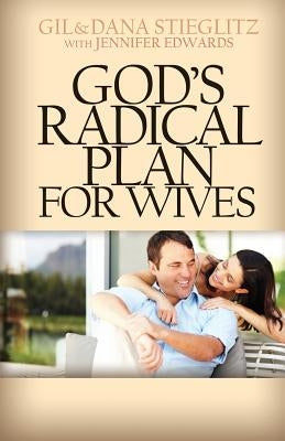 God's Radical Plan for Wives Paperback Principles to Live by