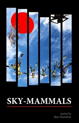Sky-Mammals Paperback Blair Hamelink