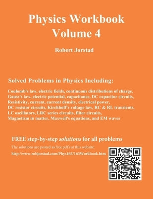 Physics Workbook Volume 4 Paperback Independently Published