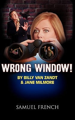 Wrong Window Paperback Samuel French, Inc.