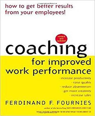 Coaching for Improved Work Performance McGraw-Hill Companies