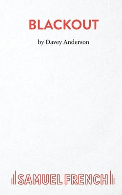 Blackout Paperback Samuel French Ltd