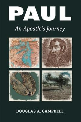 Paul: An Apostle's Journey Paperback William B. Eerdmans Publishing Company