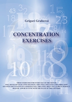 Concentration Exercises by Grabovoi, Grigori