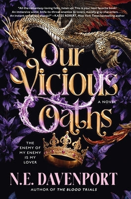 Our Vicious Oaths by Davenport, N. E.