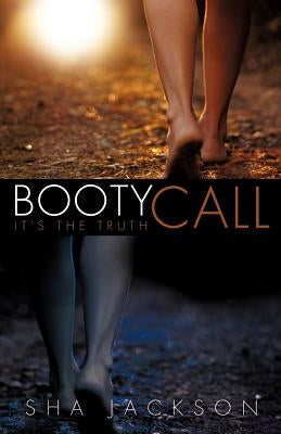 Booty Call Paperback Xulon Press