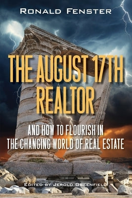 The August 17th Realtor Paperback Creative Projects International. Ltd.