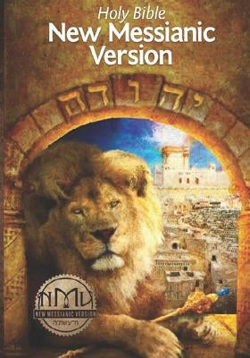 New Messianic Version Paperback Createspace Independent Publishing Platform