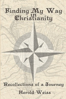 Finding My Way in Christianity Paperback Energion Publications