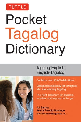 Tuttle Pocket Tagalog Dictionary: Tagalog-English / English-Tagalog Paperback Tuttle Publishing