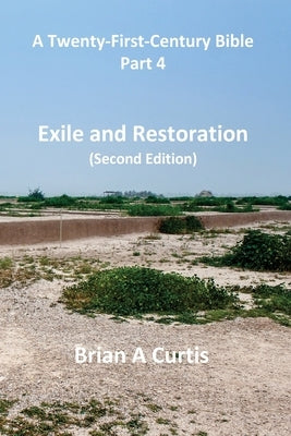 Exile and Restoration Paperback Brian Alec Curtis