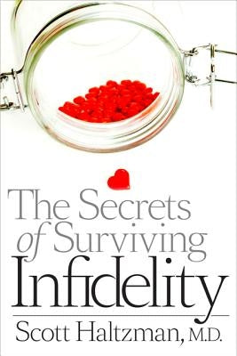 The Secrets of Surviving Infidelity Paperback Johns Hopkins University Press