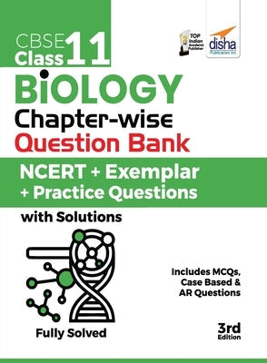 CBSE Class 11 Biology Chapter-wise Question Bank - NCERT + Exemplar + Practice Questions with Solutions - 3rd Edition Paperback Aiets Com Pvt Ltd
