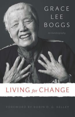 Living for Change: An Autobiography University of Minnesota Press