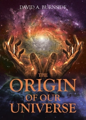 The Origin of Our Universe Paperback Christian Faith