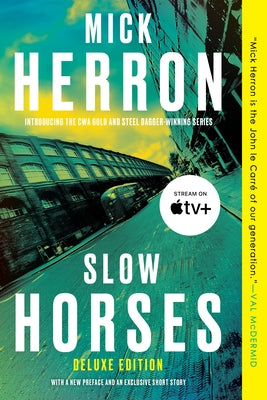 Slow Horses (Deluxe Edition) by Herron, Mick