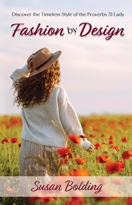 Fashion by Design by Bolding, Susan