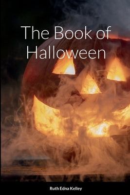 The Book of Halloween Paperback Lulu.com