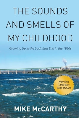 The Sounds and Smells of My Childhood Paperback Scriptor House